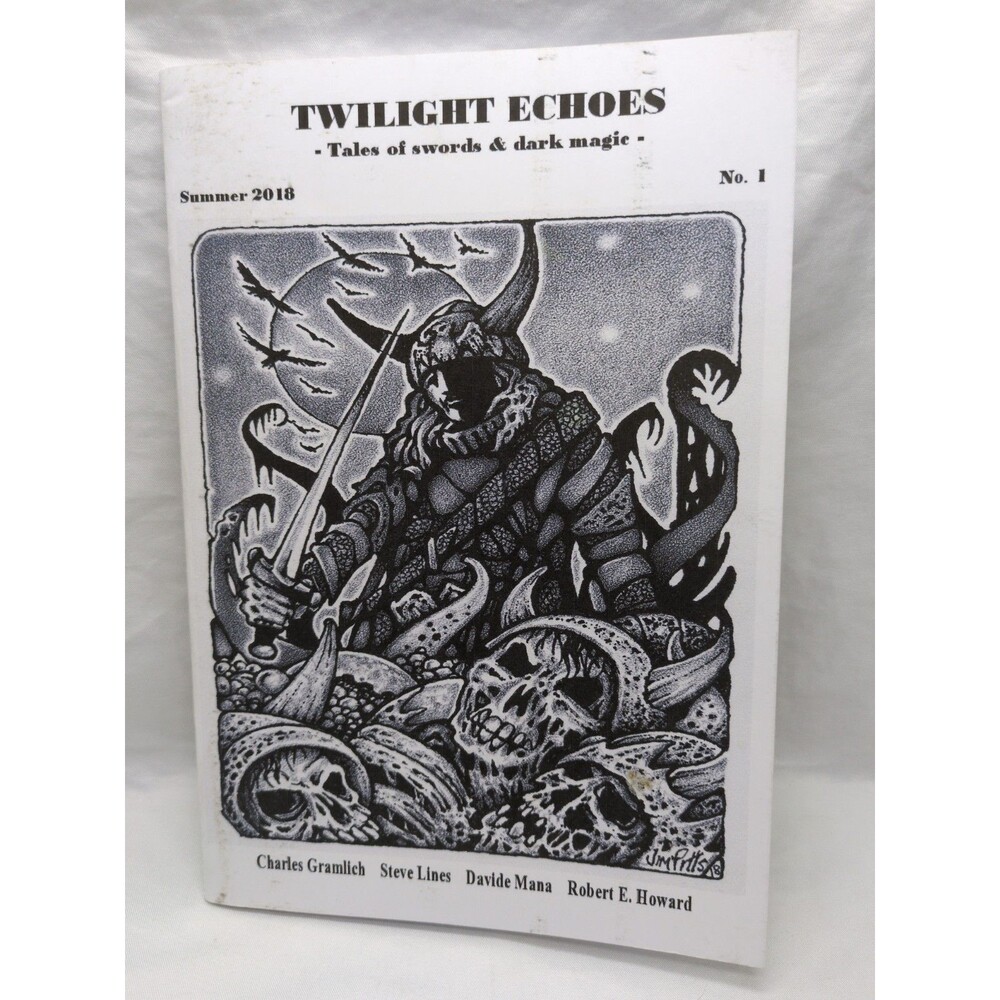 Twilight Echoes Tales Of Swords And Dark Magic Summer 2018 No 1